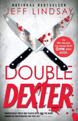 [Dexter 06] • Double Dexter